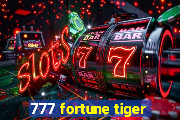 777 fortune tiger